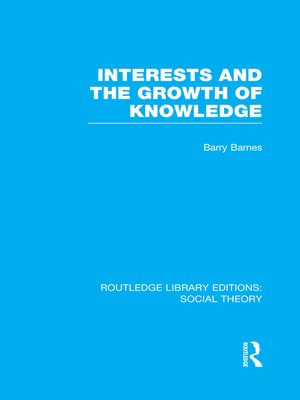 cover image of Interests and the Growth of Knowledge